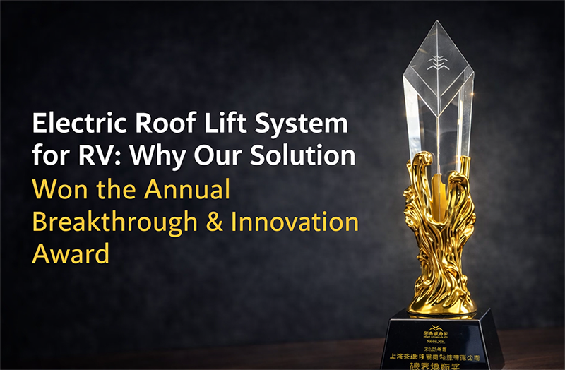 Cartuator RV Electric Roof Lift System: Award-Winning Breakthrough Innovation